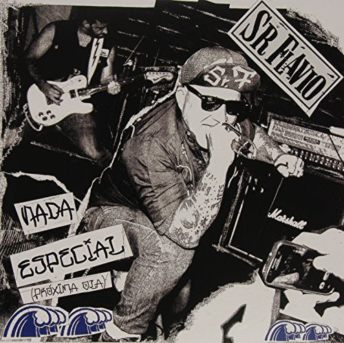 the album cover for SeOr Flavio - Nada Especial (Proxima Ola)