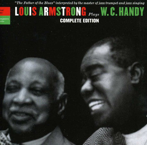 the album cover for Louis Armstrong - Plays W.C. Handy: Complete Edition