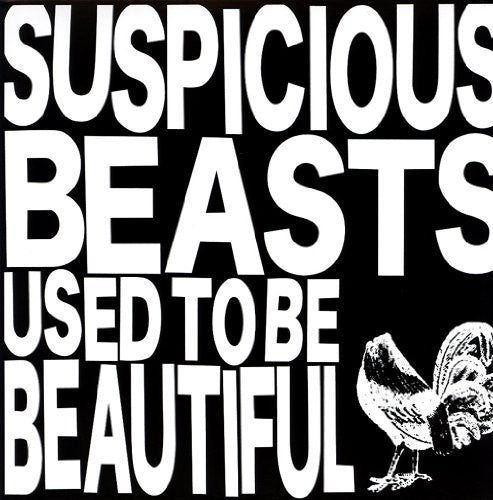 the album cover for Suspicious Beasts - Used to Be