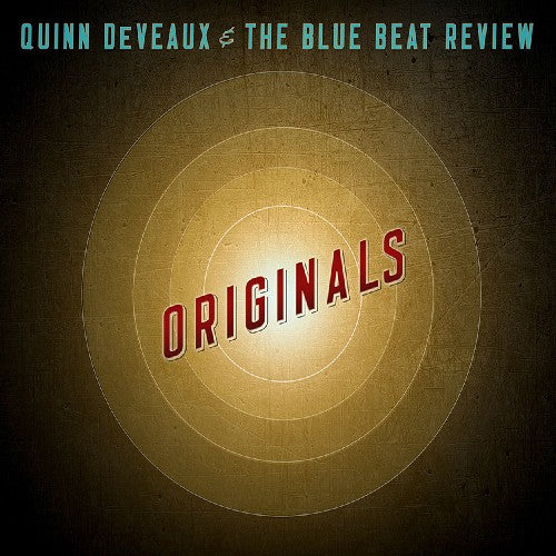 the album cover for Quinn Deveaux & The Blue Beat Review - Originals