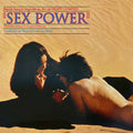 the album cover for Vangelis - Sex Power: Bande Sonore Originale Du Film De Henry Chapier