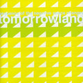 the album cover for Tomorrowland - Sequence of the Negative Space Changes