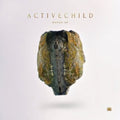 the album cover for Active Child - Rapor