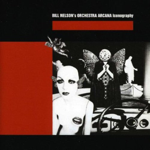 the album cover for Bill Nelsons Orchestra Arcana - Iconography