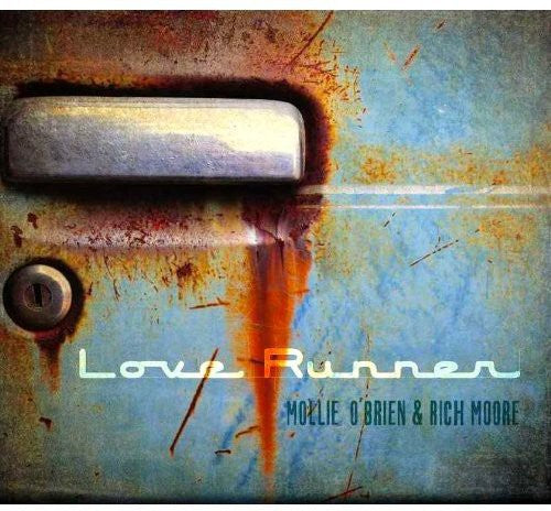the album cover for Mollie Obrien & Rich Moore - Love Runner