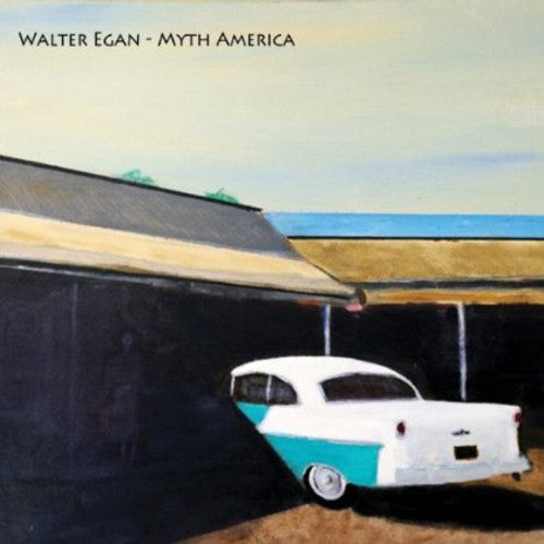 the album cover for Walter Egan - Myth America