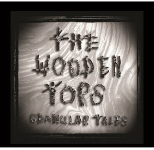 the album cover for Woodentops - Granular Tales