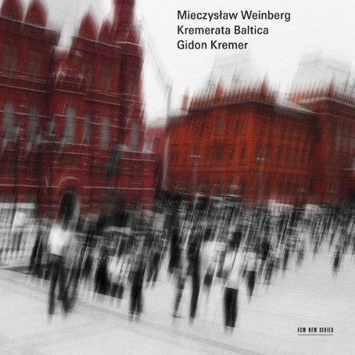 the album cover for Kremer / Kremerata Baltica - Mieczyslaw Weinberg