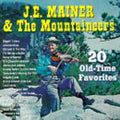the album cover for J.E. Mainer Band - 20 Old-Time Favorites