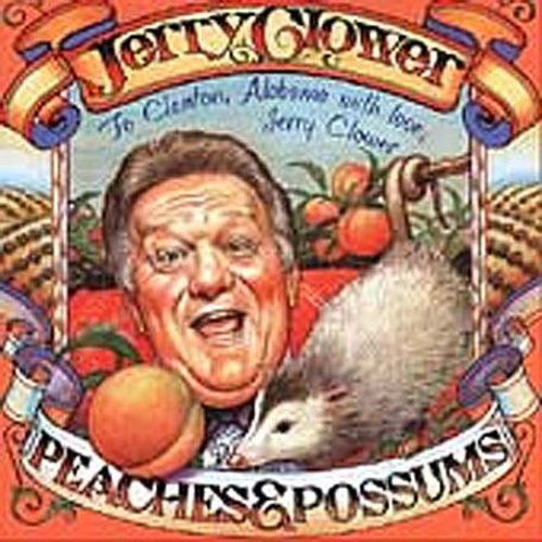 the album cover for Jerry Clower - Peaches & Possums