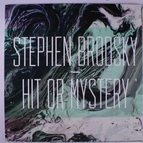 the album cover for Stephen Brodsky - Hit or Mystery