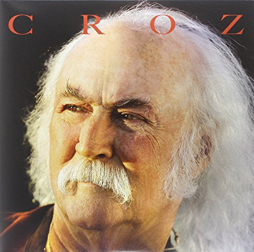 the album cover for David Crosby - Croz [Vinyl]