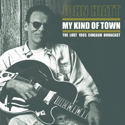 the album cover for John Hiatt - My Kind Of Town [Limited Edition Vinyl]