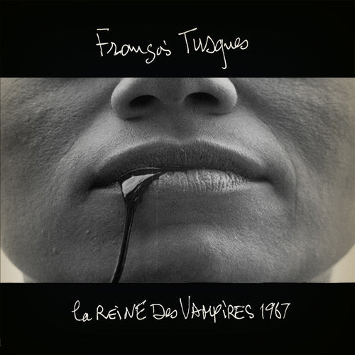 the album cover for Francois Tusques - La Reine Des Vampires 1967 (The Rape of the Vampire) (Original Motion Picture Soundtrack)