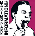 the album cover for Max Mo Park - Too Much Information