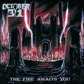 the album cover for 31-Oct - The Fire Awaits You