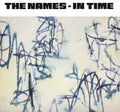 the album cover for Names - In Time
