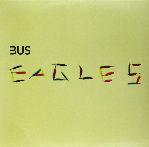 the album cover for Bus - Eagles