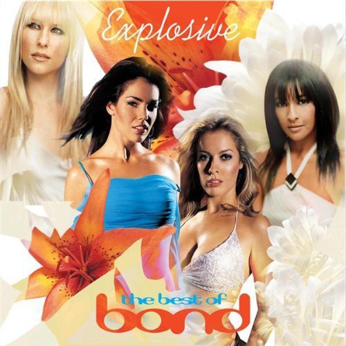 the album cover for Bond - Explosive: The Best of Bond
