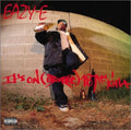 the album cover for Eazy-E - It's on (DR Dre) 187Um Killa