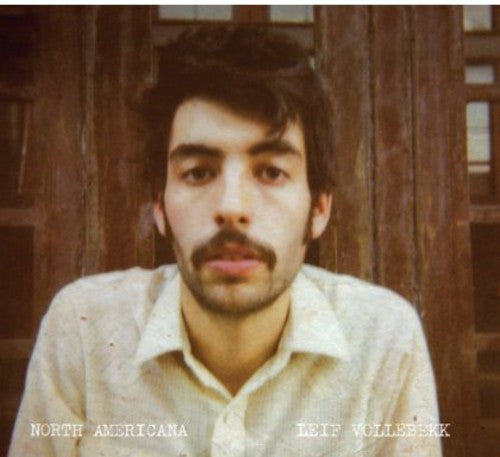 the album cover for Leif Vollebekk - North Americana