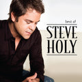 the album cover for Steve Holy - Best of