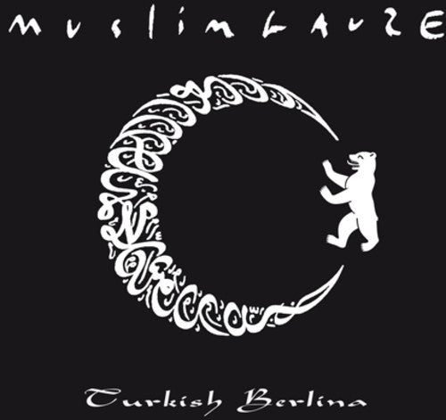 the album cover for Muslimgauze - Turkish Berlina