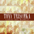 the album cover for Tony Trischka - Great Big World