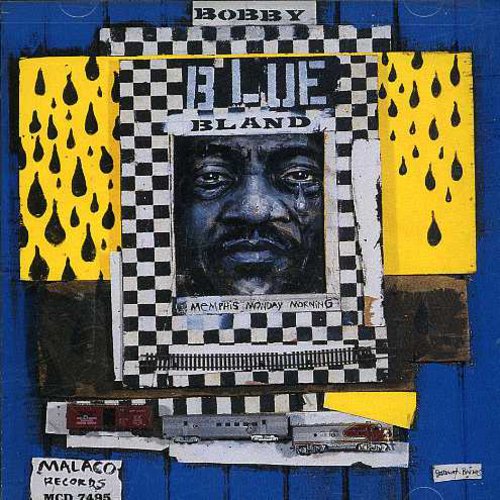 the album cover for Bobby Bland Blue - Memphis Monday Morning