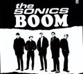 the album cover for The Sonics - Boom [Vinyl]