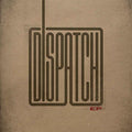 the album cover for Dispatch - EP