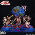 the album cover for GWAR - This Toilet Earth