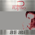 the album cover for Jose Jose - Serie Platino