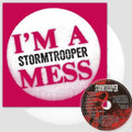 the album cover for Stormtrooper - Im a Mess