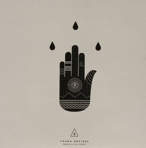 the album cover for Young Empires - Wake All My Youth