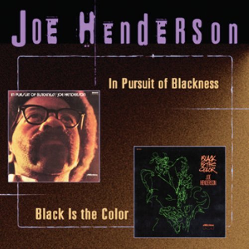 the album cover for Joe Henderson - In Pursuit of Blackness