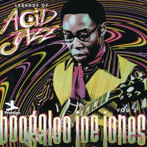 the album cover for Boogaloo Jones Joe - Legends of Acid 2
