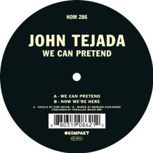 the album cover for John Tejada - We Can Pretend