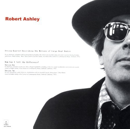 the album cover for Robert Ashley - String Quartet Describing the Motions of Large