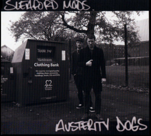 the album cover for Sleaford Mods - Austerity Dogs
