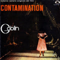 the album cover for Goblin - Contamination