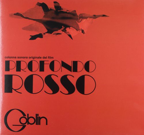 the album cover for Goblin - Profondo Rosso