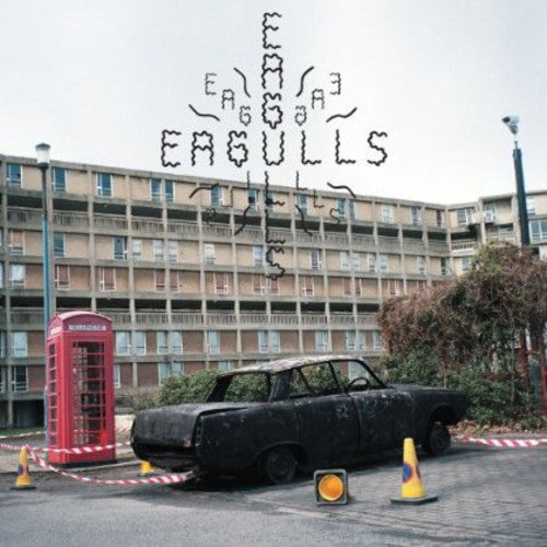 the album cover for Eagulls - Eagulls
