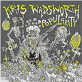 the album cover for Kris Wadsworth - Popularity