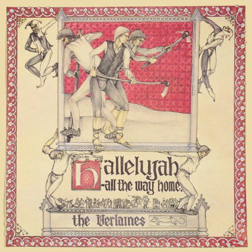 the album cover for The Verlaines - Hallelujah All The Way Home