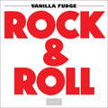 the album cover for Vanilla Fudge - Rock & Roll