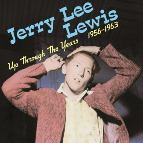 the album cover for Jerry Lee Lewis - Up Through the Years 1956-1963 [Vinyl]