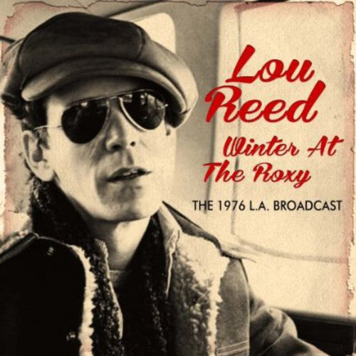 the album cover for Lou Reed - Winter At The Roxy