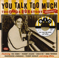 the album cover for You Talk Too MuchRic & Ron Story 1 / Various Uk - You Talk Too Much: Ric & Ron Story 1 / Various