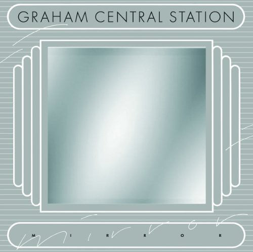 the album cover for Graham Central Station - Mirror (Ger)